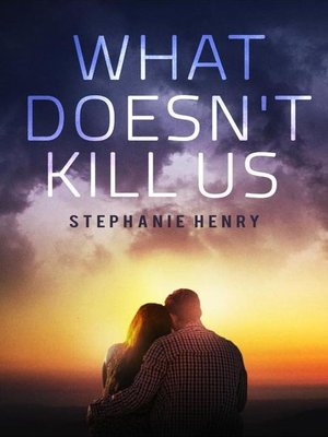 cover image of What Doesn't Kill Us
